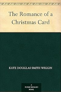 The Romance of a Christmas Card