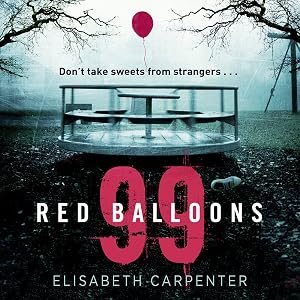 99 Red Balloons by Elisabeth Carpenter