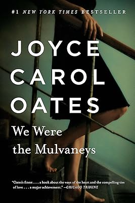 We Were the Mulvaneys (Oprah's Book Club)