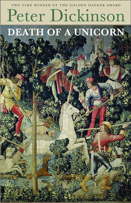 Death of a Unicorn by Peter Dickinson