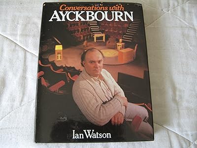 Conversations With Ayckbourn