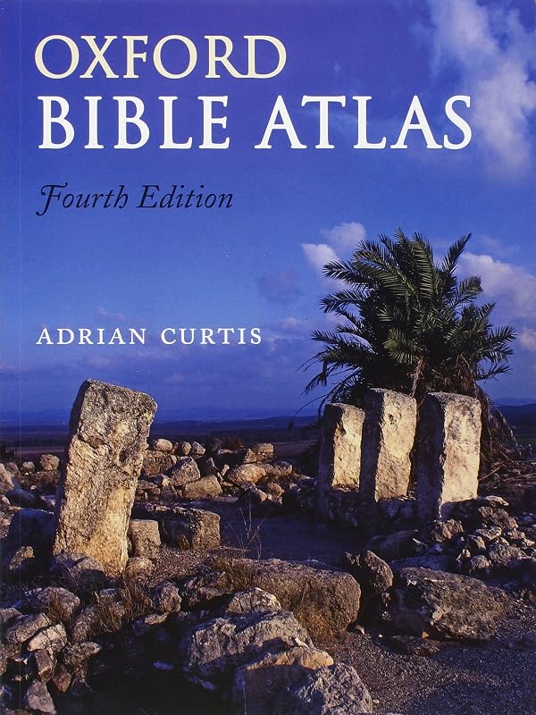 Oxford Bible Atlas by Adrian Curtis