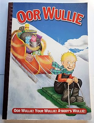 Oor Wullie 2007 (Bi-Annual)