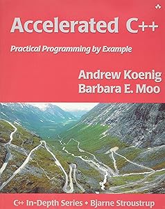 Accelerated C++: Practical Programming by Example by Andrew Koenig