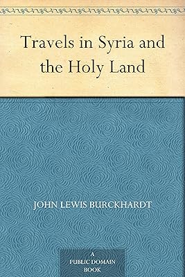 Travels in Syria and the Holy Land