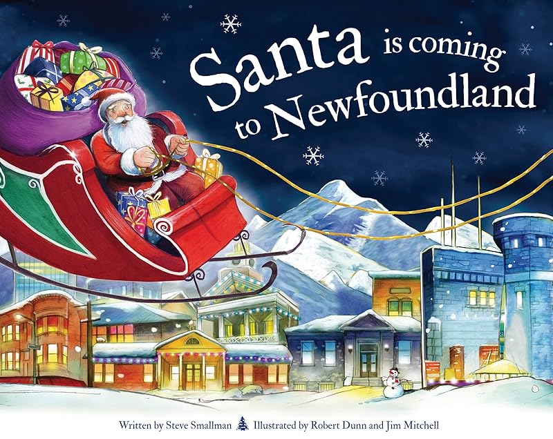 Santa Is Coming to Newfoundland by Steve Smallman