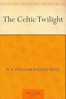 The Celtic Twilight
