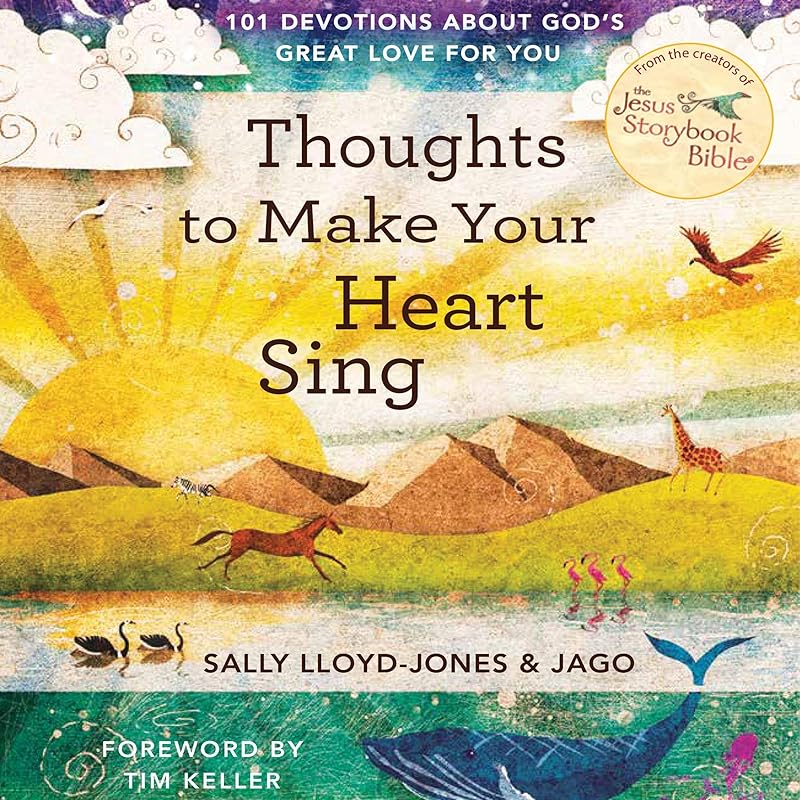 Thoughts to Make Your Heart Sing by Sally Lloyd Jones