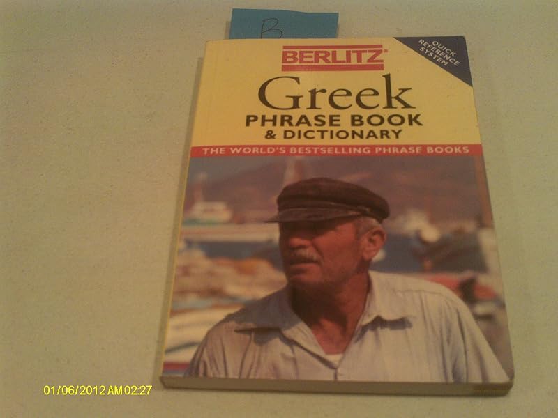 Berlitz Greek Phrase Book & Dictionary (Quick Reference System) by Berlitz Guides