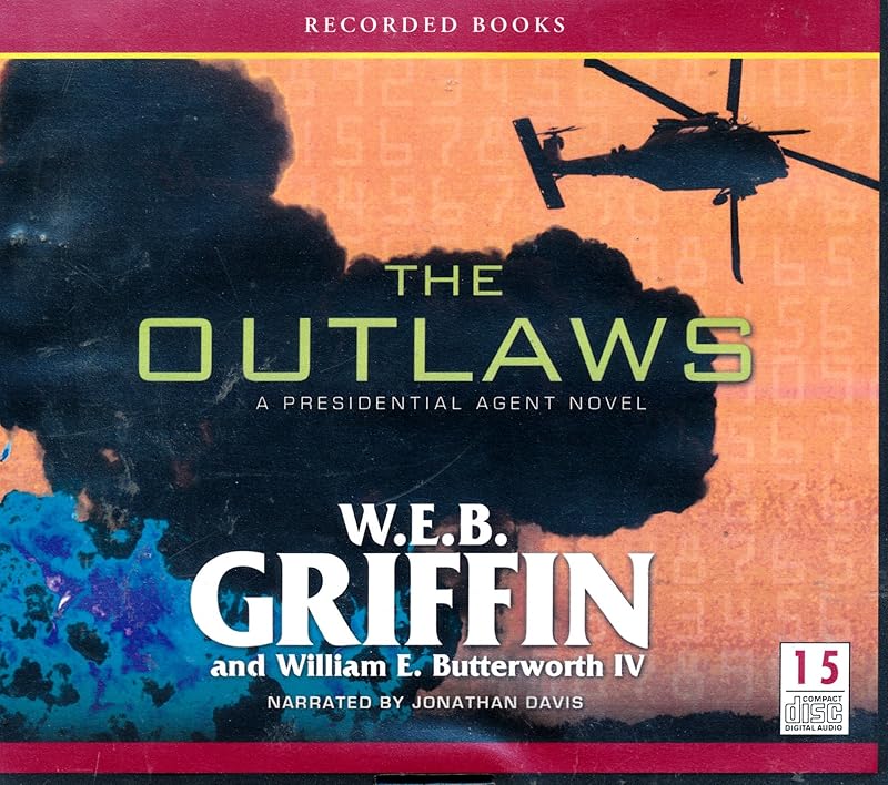 The Outlaws by W E B Griffin