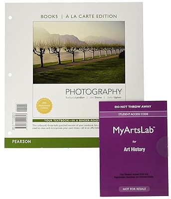 Photography Books a la Carte Plus NEW MyLab Arts -- Access Card Package (12th Edition)