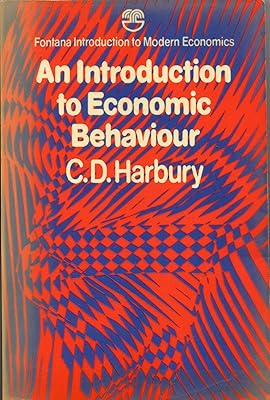 An introduction to economic behaviour, (Fontana introduction to modern economics)