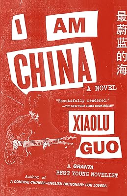 I Am China: A Novel
