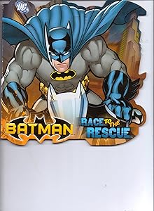 Batman Race to the Rescue by DC Comics / Warner Bros.