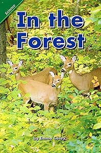 READING 2008 CONCEPT LITERACY LEVELED READER GRADE 1.2.5 IN THE FOREST