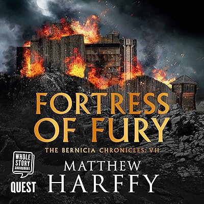 Fortress of Fury: The Bernicia Chronicles, Book 7