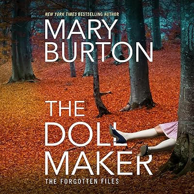 The Dollmaker: Forgotten Files, Book 2
