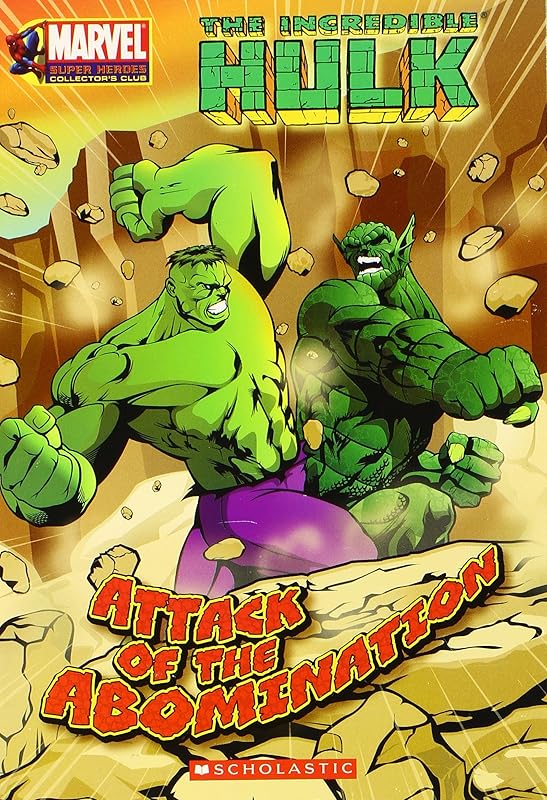 Attack of the Abomination (The Incredible Hulk) by Scott Ciencin