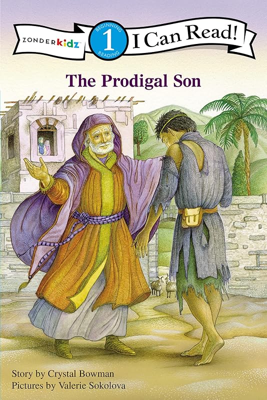 The Prodigal Son: Level 1 (I Can Read! / Bible Stories) by Crystal Bowman