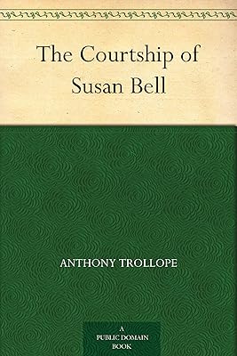 The Courtship of Susan Bell