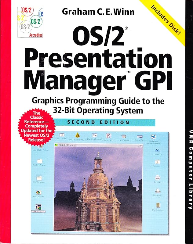 OS/2 Presentation manager GPI: Graphics programming guide to the 32-bit operating system (VNR's OS/2 series) by Graham C. E Winn