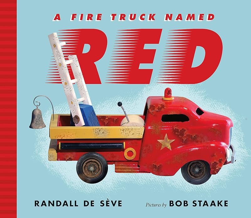A Fire Truck Named Red by Randall de Sève