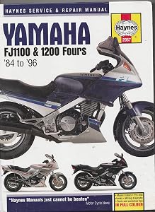 Yamaha: FJ1100 & 1200 Fours '84 to '96 (Haynes Service & Repair Manual)