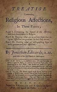 A Treatise on Religious Affections