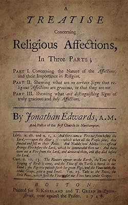 A Treatise on Religious Affections