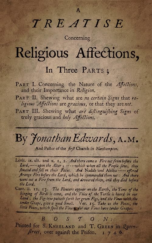 A Treatise on Religious Affections by Jonathan Edwards