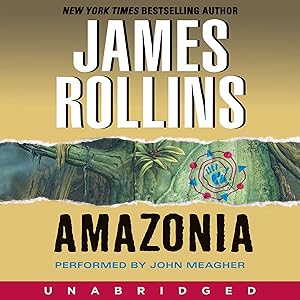 Amazonia by James Rollins