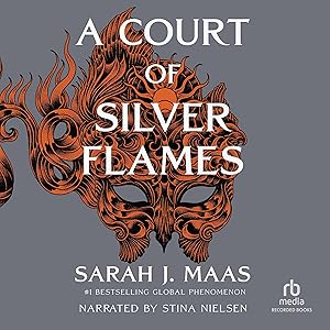 A Court of Silver Flames by Sarah J. Maas
