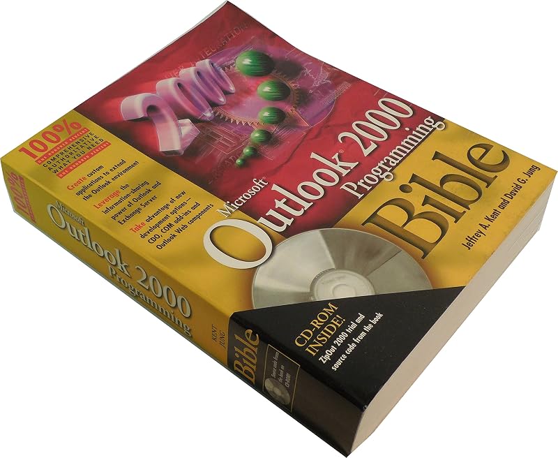 Microsoft Outlook 2000 Programming Bible by Jeffrey A. Kent