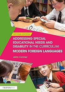 Addressing Special Educational Needs and Disability in the Curriculum: Modern Foreign Languages (ISSN)