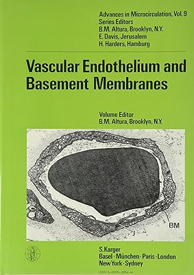 Vascular Endothelium and Basement Membranes