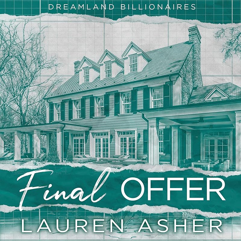 Final Offer: Dreamland Billionaires, Book 3 by Lauren Asher