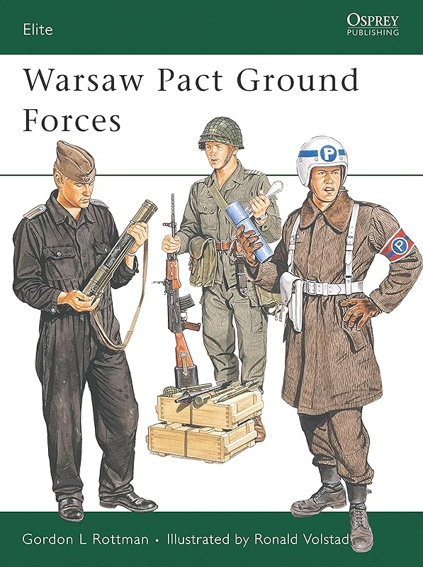 Warsaw Pact Ground Forces (Elite, 10) by Gordon L. Rottman
