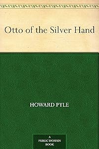 Otto of the Silver Hand