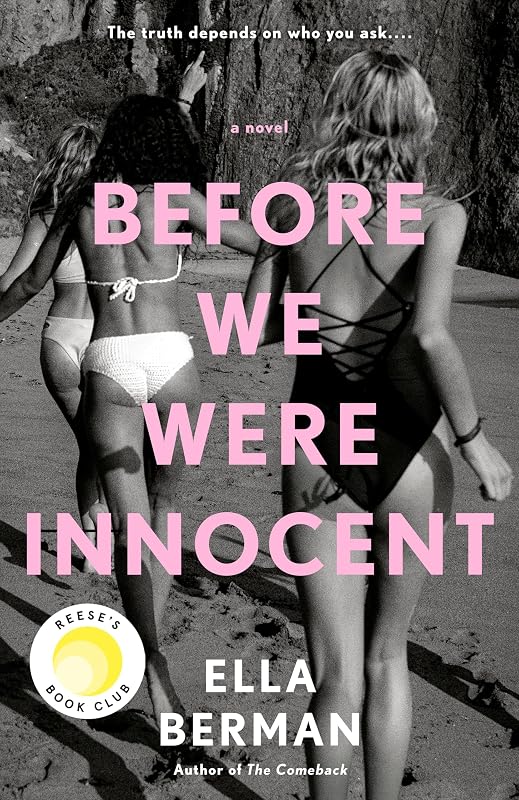 Before We Were Innocent: Reese's Book Club by Ella Berman