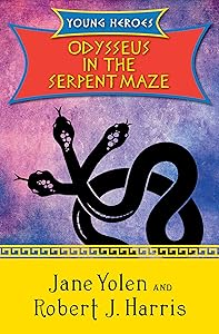 Odysseus in the Serpent Maze (Young Heroes Book 1)