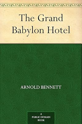 The Grand Babylon Hotel