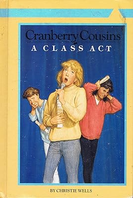 A Class Act (Cranberry Cousins)