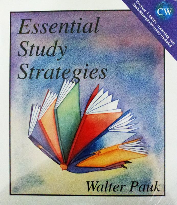 Essential Study Strategies by Walter Pauk