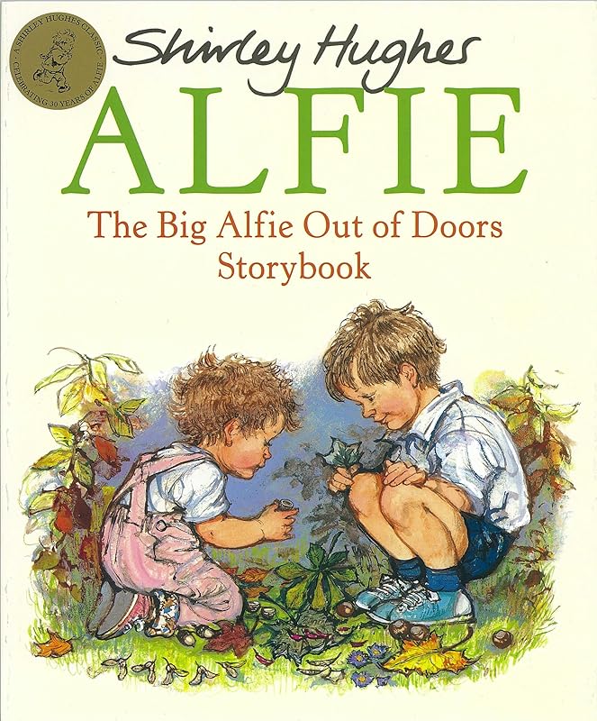 The Big Alfie Out of Doors Storybook by Shirley Hughes