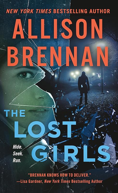 The Lost Girls: A Novel (Lucy Kincaid Novels Book 11) by Allison Brennan