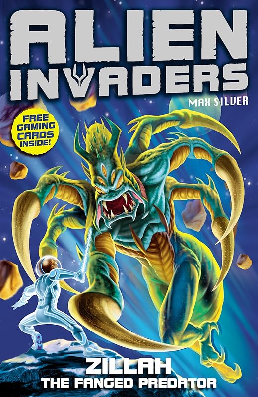 Alien Invaders 3: Zillah - The Fanged Predator by Max Silver