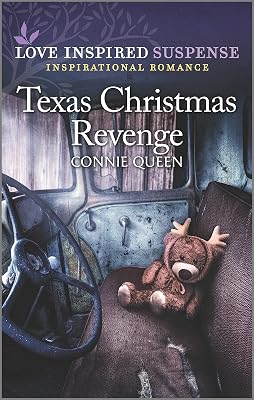 Texas Christmas Revenge: An Uplifting Romantic Suspense