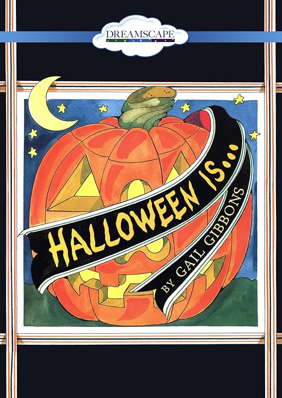 Halloween Is... by Gail Gibbons