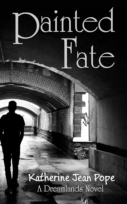 Painted Fate: A Dreamlands Adventure (The Outsider Series Book 2) by Katherine Jean Pope