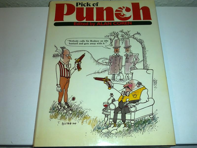 The Pick of Punch 1983 by Alan Coren (1983-05-03) by Alan Coren